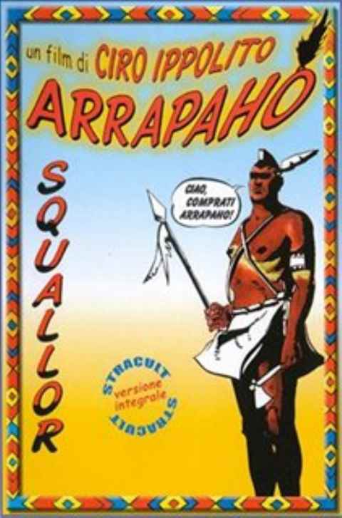 “Arrapaho”, il film cult di Ciro Ippolito e degli Squallor torna al cinema