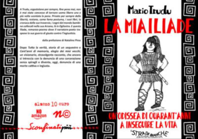 Mario Trudu, La mia Iliade