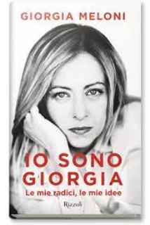 Perchè leggere “Io sono Giorgia”? Più che altro, perché scriverlo?!