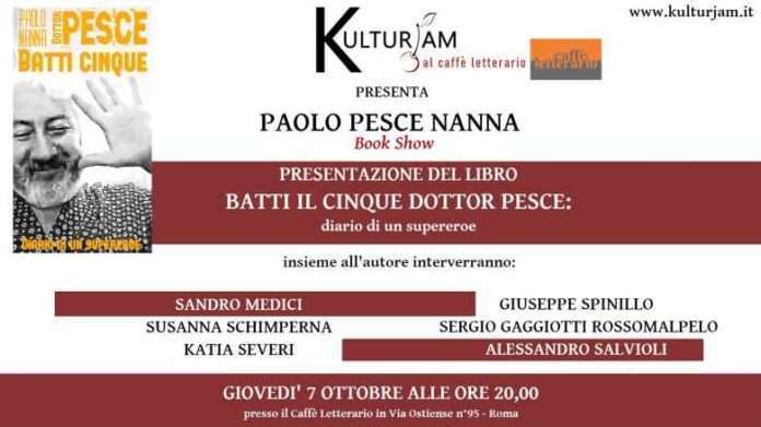 Paolo Pesce Nanna e il diario di un supereroe